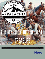 An episode of Stories of Appalachia, telling the captivating tale of the Beale Treasure-a story that has fascinated treasure hunters and cryptographers for well over a century. Join Steve Gilly and Rod Mullins as they share the story of the mystery surrounding a massive cache of gold, silver, and jewels allegedly buried in Bedford County, Virginia, worth over $63 million today.